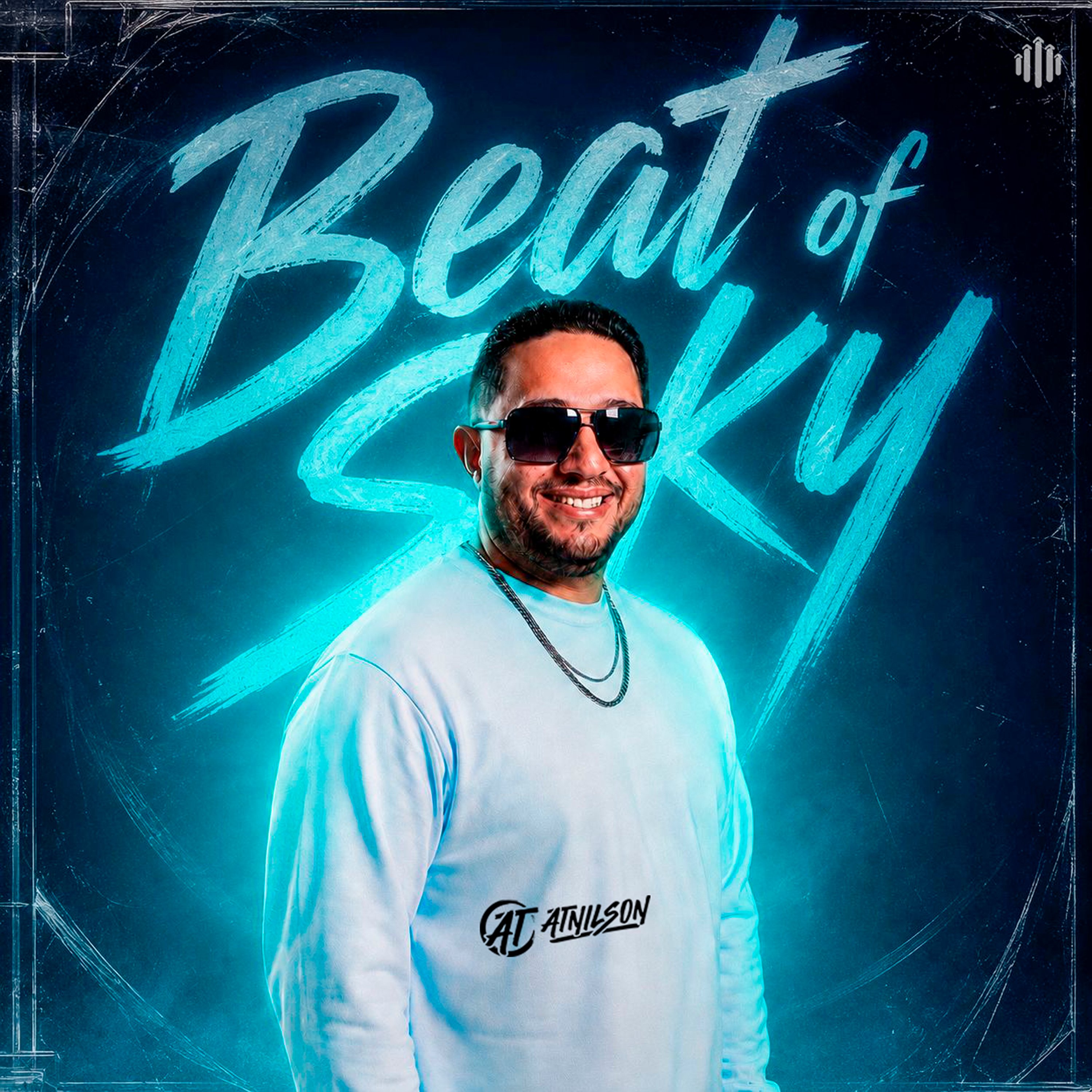 Beat of Sky — DJ Atnilson