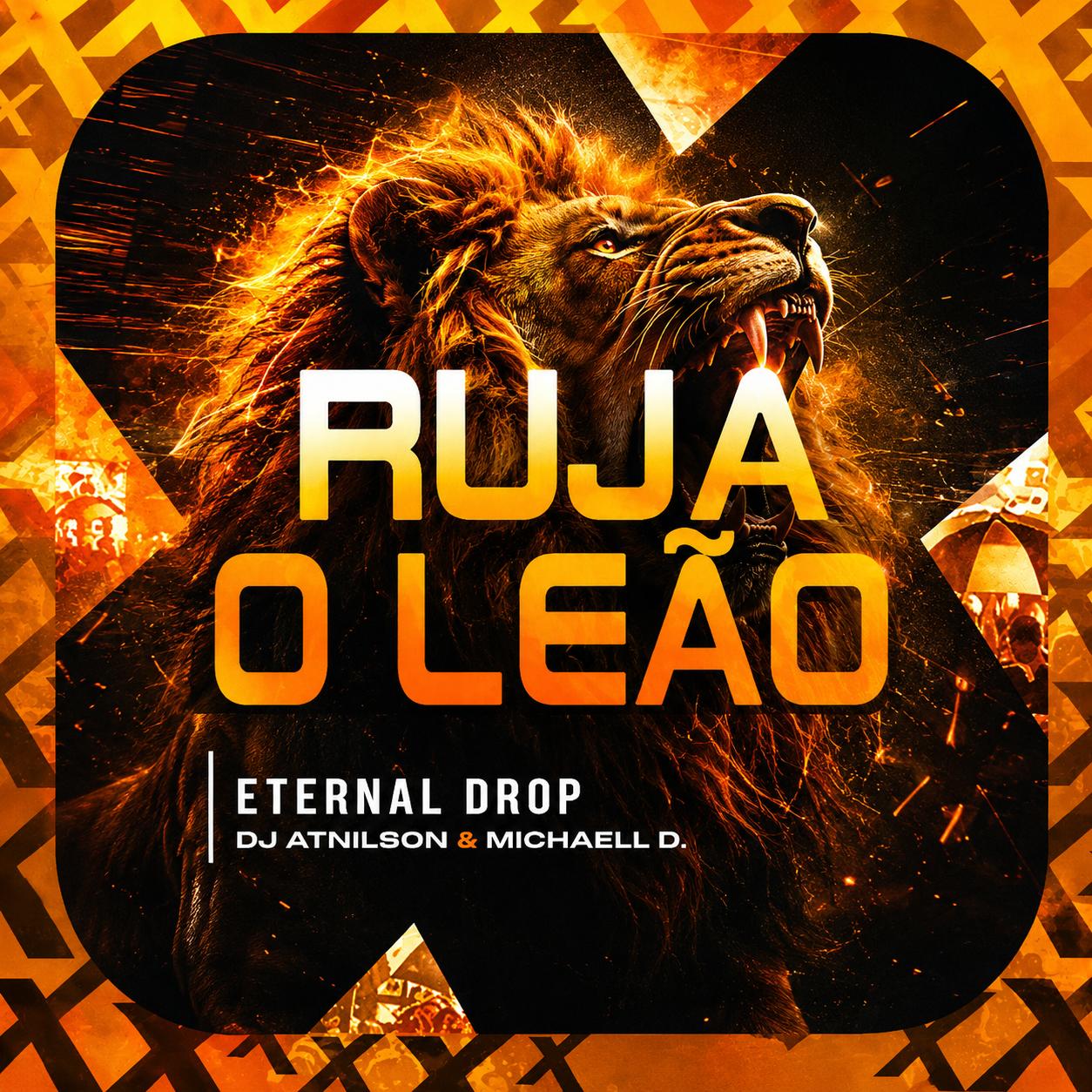Ruja o Leão — Eternal Drop