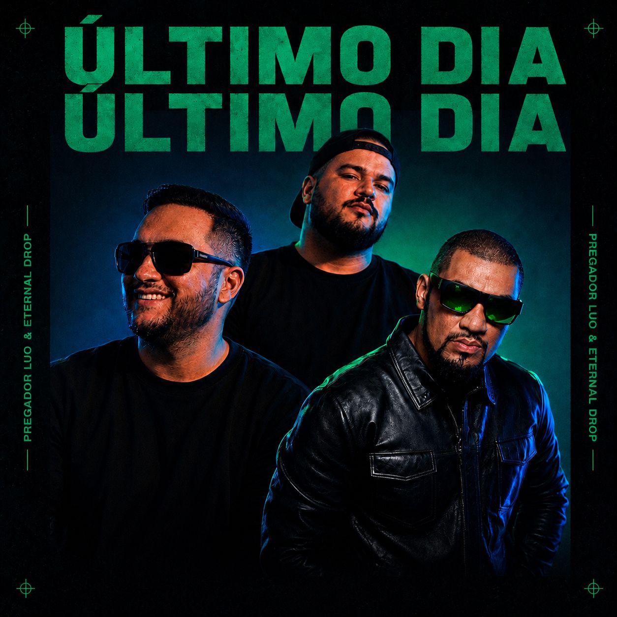 Último Dia — Pregador Luo & Eternal Drop Bootleg